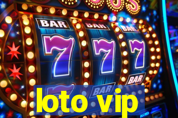 loto vip